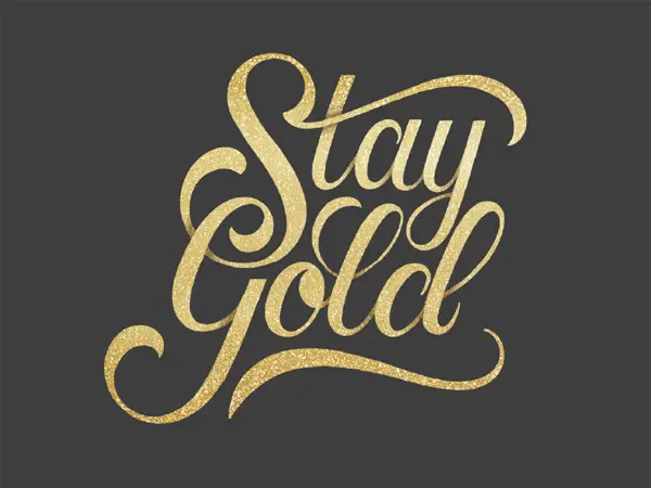 typography stay gold